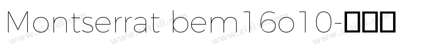 Montserrat bem16o10字体转换